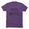 totes magotes shirt